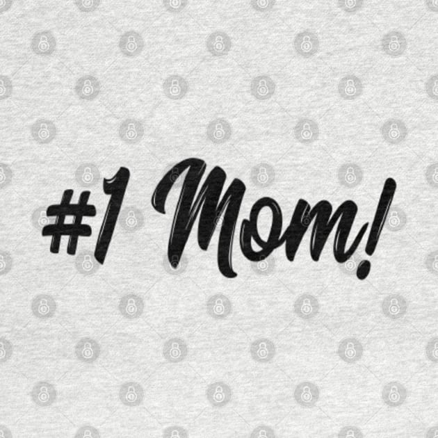 HASHTAG 1 MOM by Artistic Design